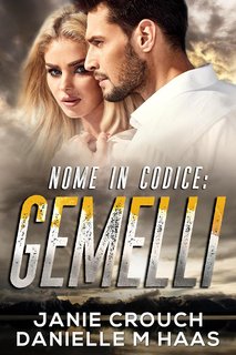 Janie Crouch - Linear Tactical Vol. 20. Nome In Codice: Gemelli (2024)