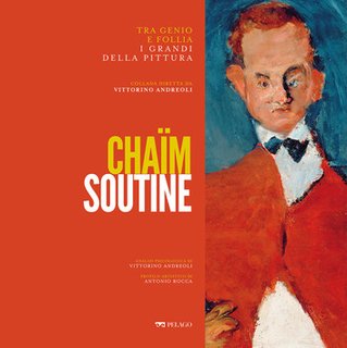 Vittorino Andreoli, Antonio Rocca - Chaïm Soutine (2024)