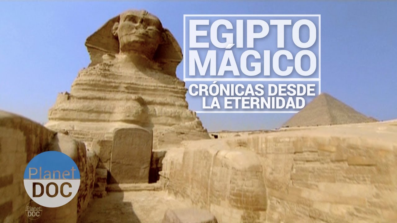 maxresdefault - Egipto Mágico, crónicas desde la eternidad