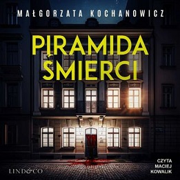 Małgorzata Kochanowicz - Piramida śmierci (2023)