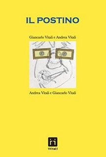 Giancarlo e Andrea Vitali - Il postino (2014)