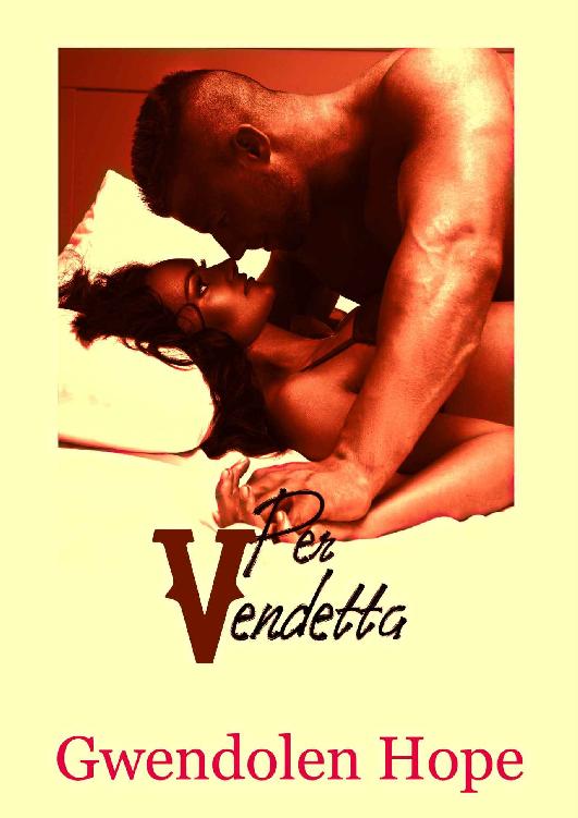 Gwendolen Hope - Per vendetta (2019)