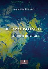 Francesco Borsatti – Il paradiso esiste (2026)
