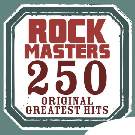 VA   Rock Masters   250 Original Greatest Hits (2011)