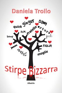 Daniela Troilo - Stirpe Bizzarra (2022)
