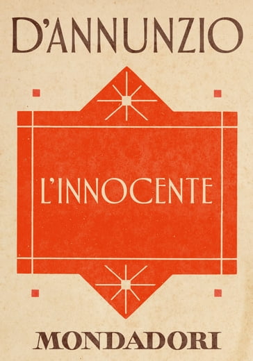 Gabriele d’Annunzio - L'innocente (2013)