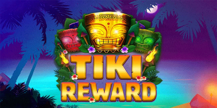 Slot Tiki Reward