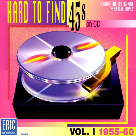 VA   Hard To Find 45s On CD Volume 1   1955 60 (1996)