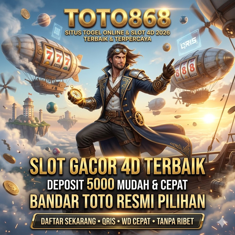 TOTO868 >> Situs Togel Online Slot Gacor 4D Terbaik & Terpercaya 2026 Bandar Toto Deposit 5000 Mudah
 image 1