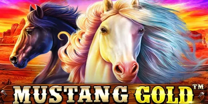 Teknik Menang Jackpot Slot Mustang Gold Di Situs Donototo