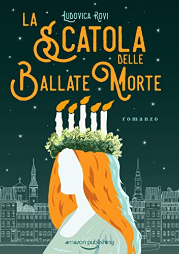 Ludovica Rovi -- La scatola delle ballate morte  (2021)