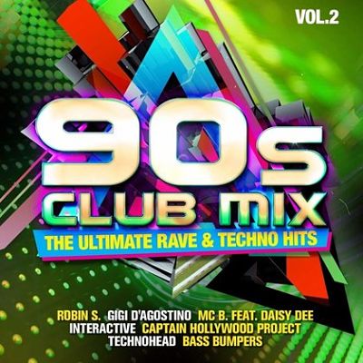VA - 90s Club Mix Vol.2 - The Ultimative Rave & Techno Hits (2CD) (08/2019) VA-90s-M-opt