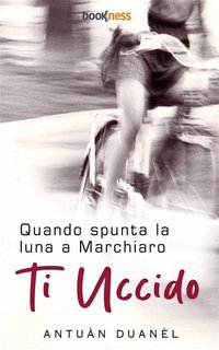 Antuàn Duanèl - Quando spunta la luna a Marechiaro ti uccido (2023)