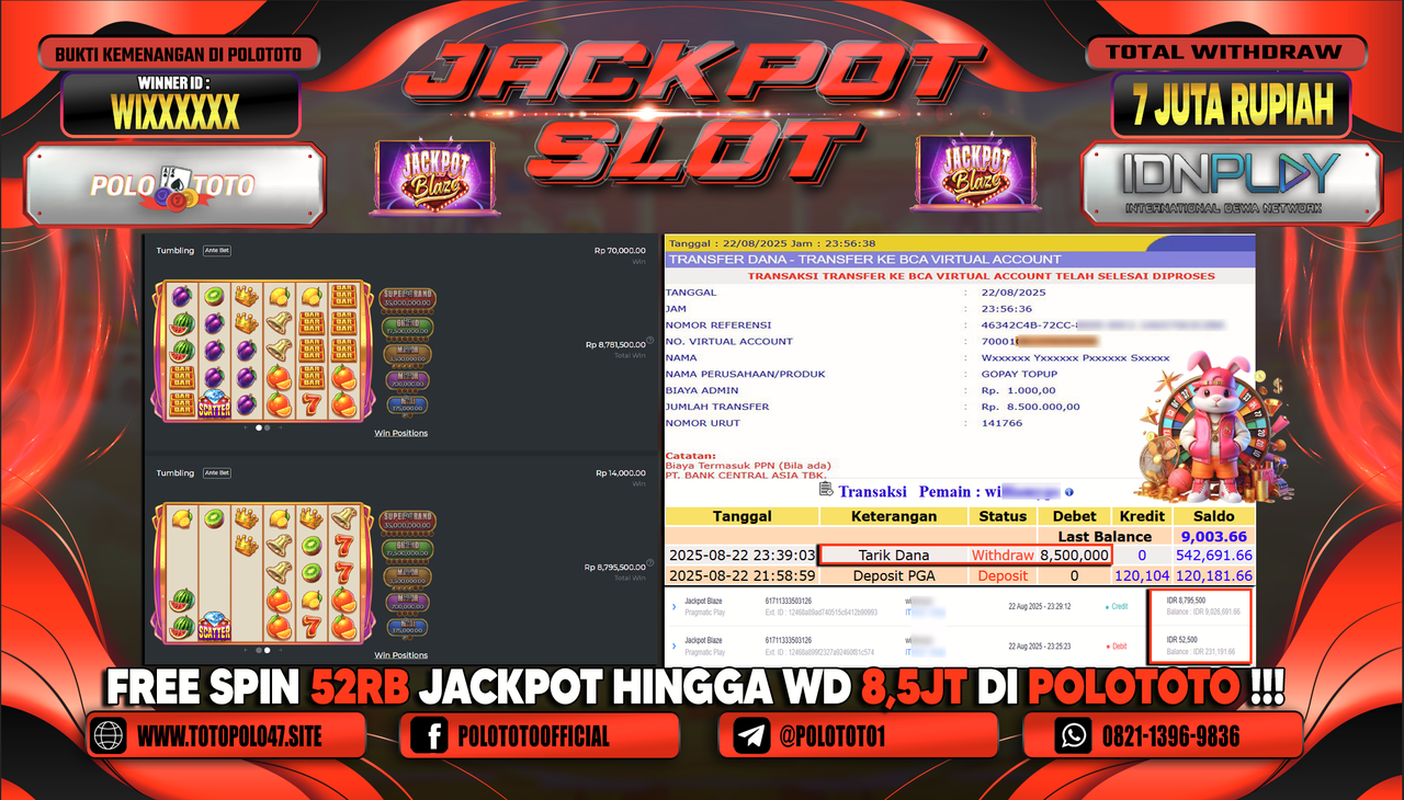 POLOTOTO JACKPOT SLOT JACKPOT BLAZE Rp.8.500.000,-