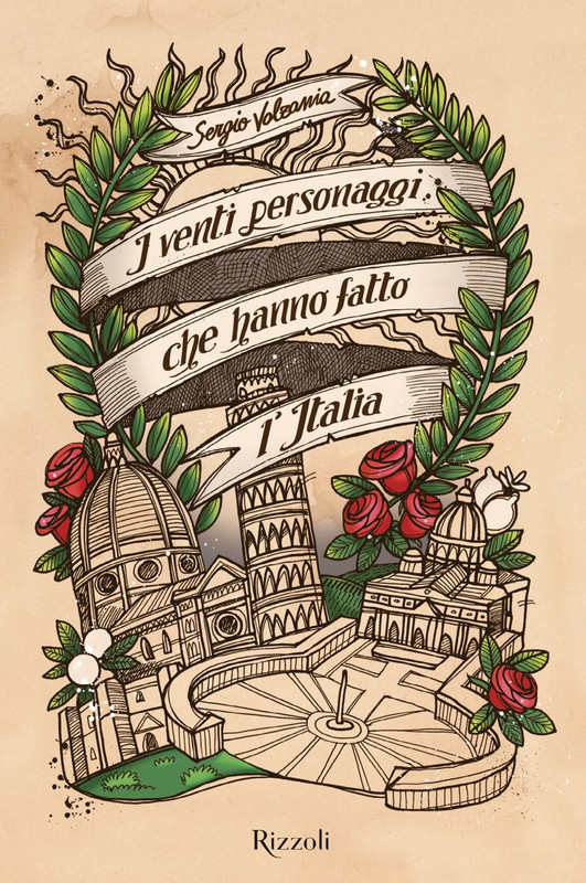 Sergio Valzania – I venti personaggi che hanno fatto l’Italia (2019)