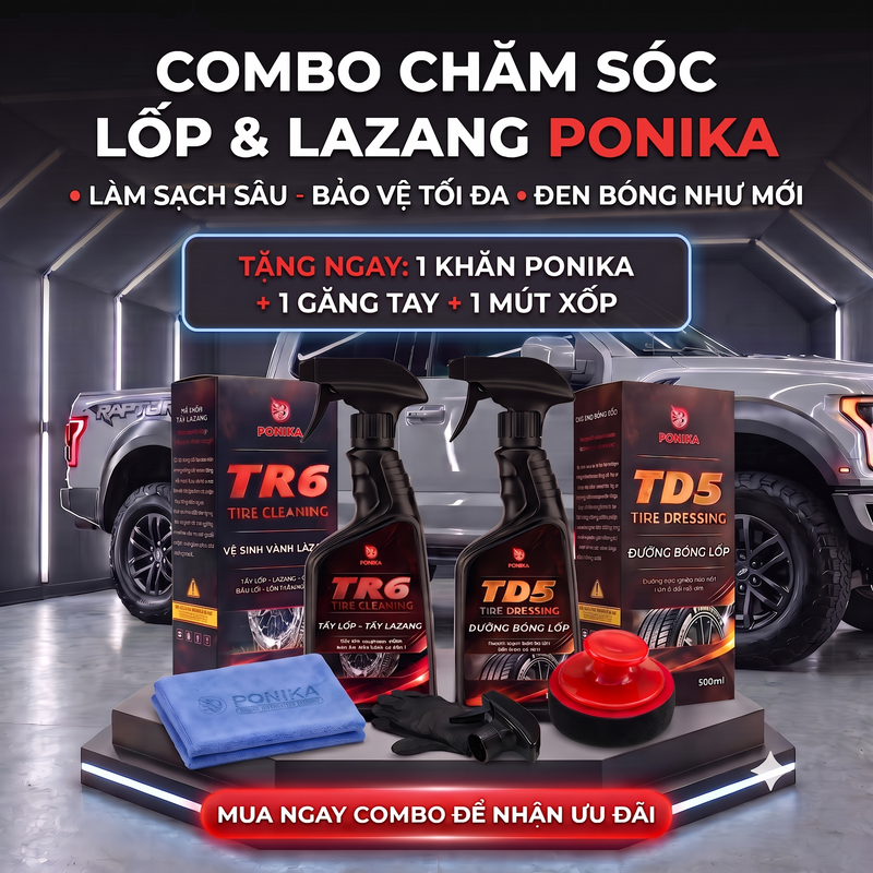 Combo Chăm Sóc Lốp và Lazang PONIKA