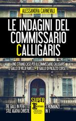 Alessandra Carnevali – Le indagini del commissario Calligaris (2019)