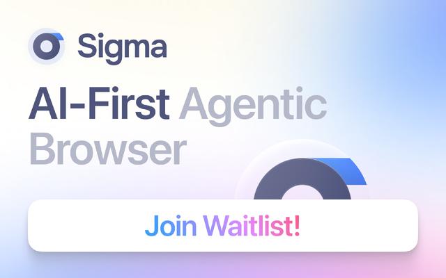 Sigma AI Browser - AI-браузер со встроенным чат-ассистентом для поиска, анализа и генерации контента прямо на веб-страницах