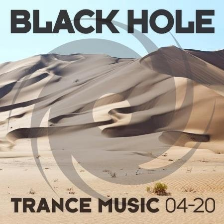 VA - Black Hole: Black Hole Trance Music 04-20 (2020) mp3