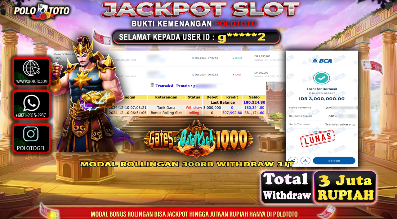 POLOTOTO JACKPOT SLOT GATES OF GATOTKACA 1000 Rp.3,000.000,-