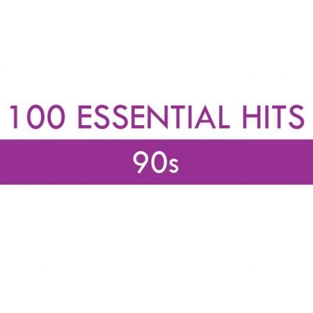 VA   100 Essential Hits   90s [5CD, BoxSet] (2010) MP3