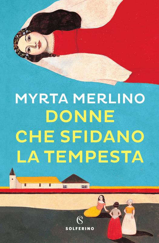 Myrta Merlino – Donne che sfidano la tempesta (2021)