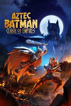Aztec Batman Clash of Empires 2025 DUAL 720p WEB-DL x264-TFPDL