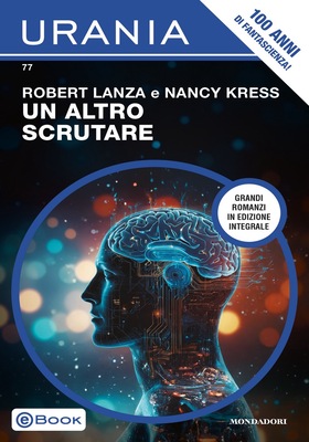 Nancy Kress, Robert Lanza - Un altro scrutare (2026)