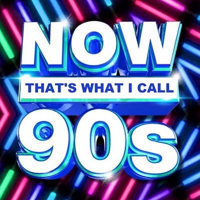 VA - Now That’s What I Call 90s (06/2021) 9991