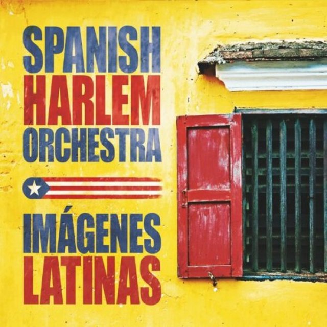 Spanish Harlem Orchestra - Imágenes Latinas (2022) [Latin Jazz, Salsa]; mp3,  320 kbps - jazznblues.club