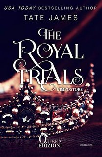 Tate James - The Royal Trials vol. 01 : L'impostore (2019)