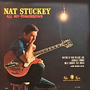 Nat Stuckey - Discography (NEW) Nat-Stuckey-All-My-Tomorrows-1967