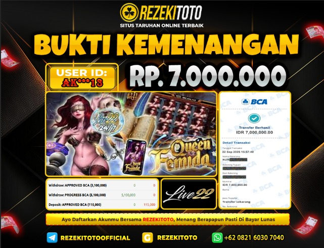 BUKTI KEMENANGAN 22 AGUSTUS 2025 QUEEN FEMIDA 7 JUTA 