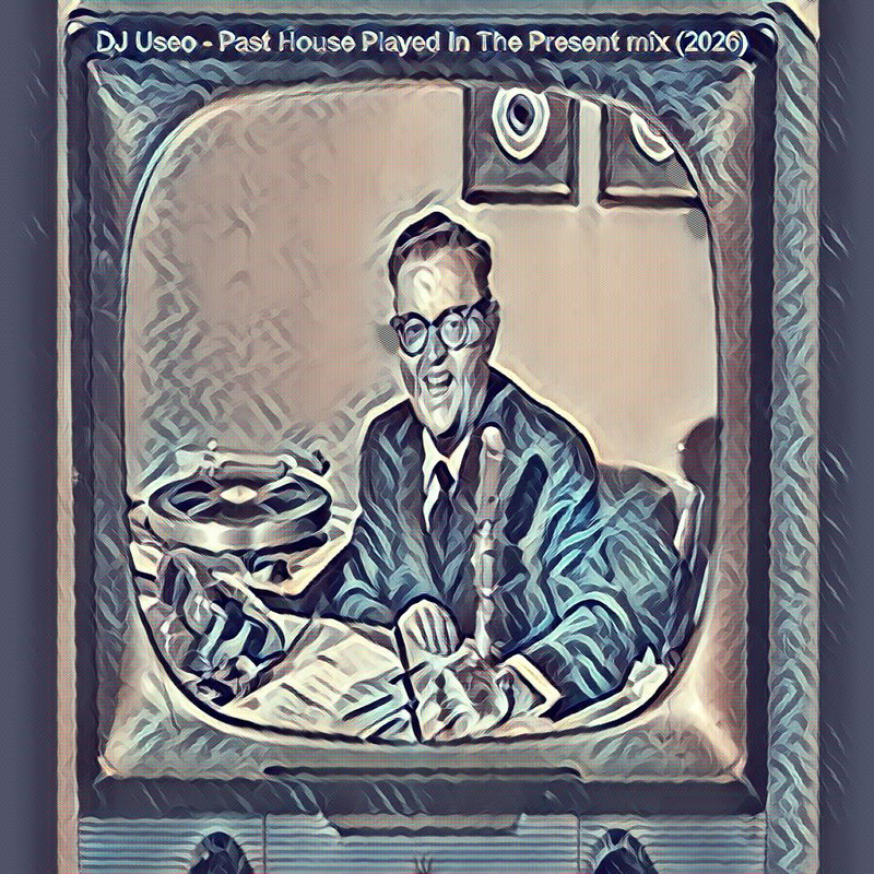 DJ-Useo-Past-House-Played-In-The-Present-mix-(2026)-front-2.jpg