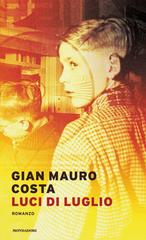 Gian Mauro Costa – Luci di luglio (2022)
