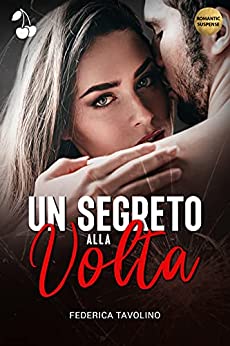 Federica Tavolino - Un segreto alla volta (2021)