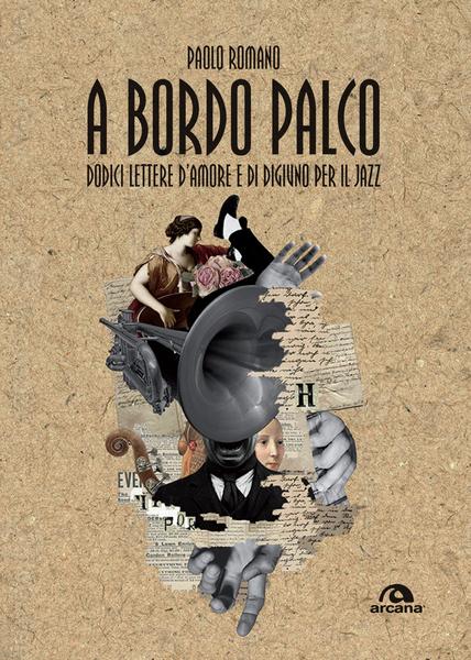 Paolo Romano – A bordo palco (2025) Paolo Romano – A bordo palco (2025)