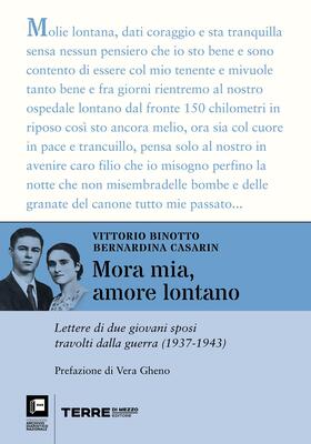 Vittorio Binotto, Bernardina Casarin - Mora mia, amore lontano (2026)