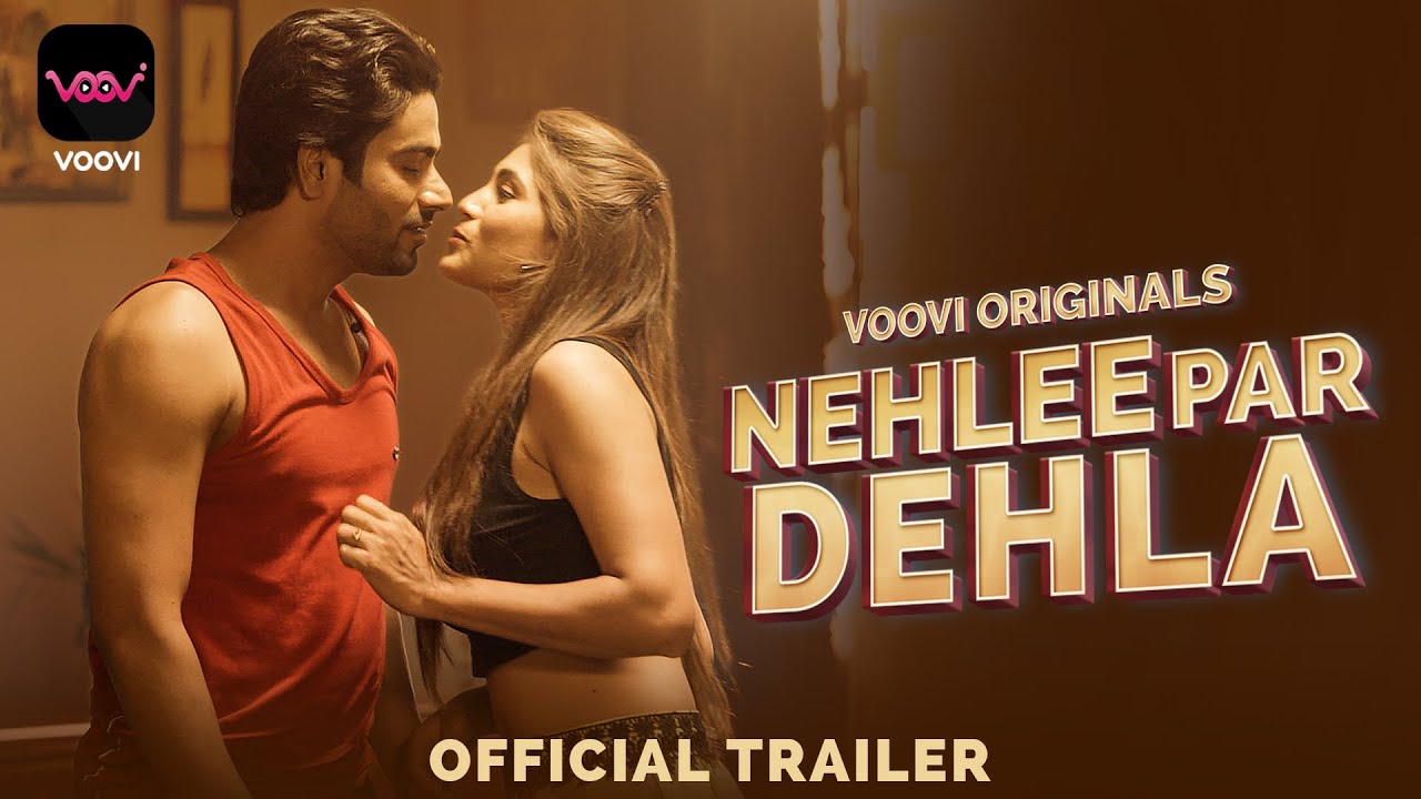 Nehlee Par Dehla 2023 Voovi Hindi Complete