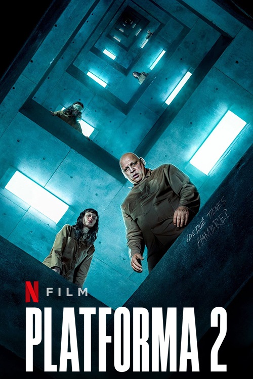 Platforma 2 / The Platform 2 / El hoyo 2