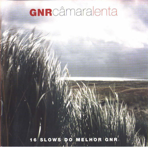 Portada - GNR - Câmara Lenta (2002)