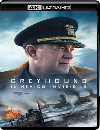 Greyhound - il nemico invisibile (2020) WebDL 2160p Hevc HDR E-AC3+AC3 ITA ENG SUBS
