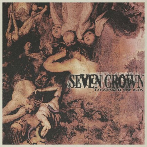Seven Crown - Despair Of Sin (2026)