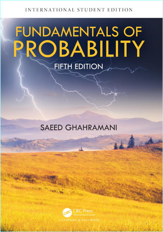 Fundamentals Of Probability 5th Edition (Saeed Ghahramani)