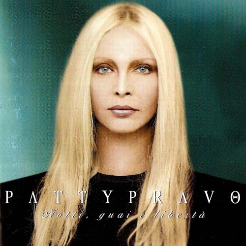 Patty Pravo - Notti, guai e libertà (1998)