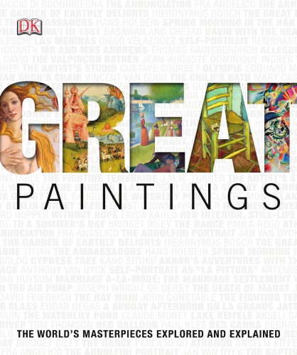 Great-Paintings-The-Worlds-Masterpieces-Explored-and-Explained.jpg