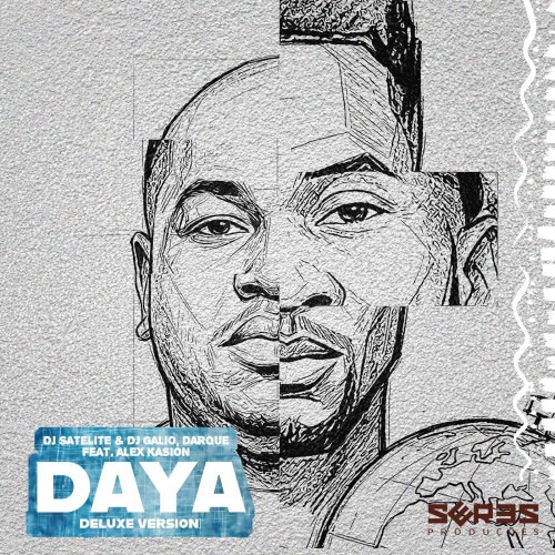 DJ Satelite and DJ Galio and Darque feat. Alex Kasion - Daya (Deluxe Version) (2026)