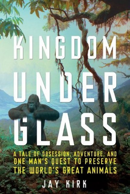 Book Review: Kingdom Under Glass by Jay Kirk