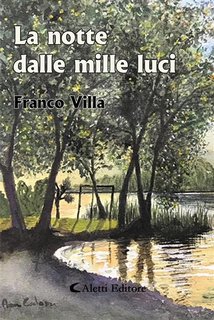 Franco Villa - La notte dalle mille luci (2024)