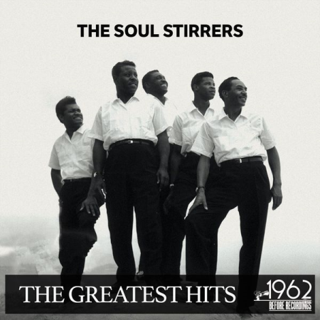 The Soul Stirrers - The Greatest Hits (2020)